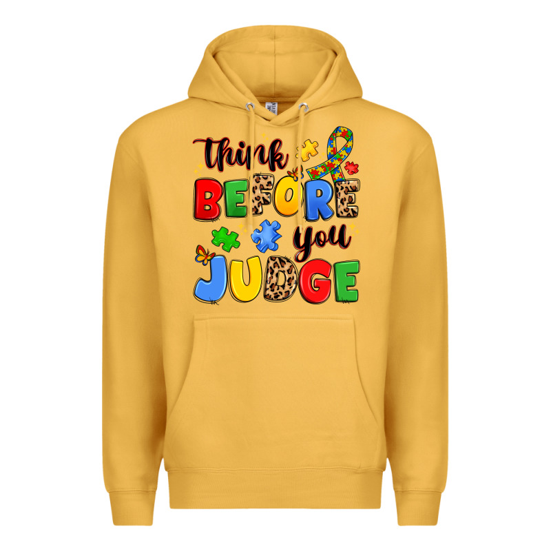 Think Before You Judge Premium Hoodie by JahusDesignShop | Teevron