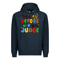Navy think before you judge Premium Hoodie - JahusDesignShop