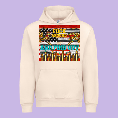 Fuck Around And Find Out Urban Hoodie Designed By Tumblerdesignbyshophia