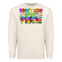 Sandshell LGBTQ+ Don't Hide Your Pride Premium Sweatshirt - BundleAndBundleShop