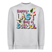 Heather Grey happy last day of school Heavyweight Sweatshirt - JahusDesignShop