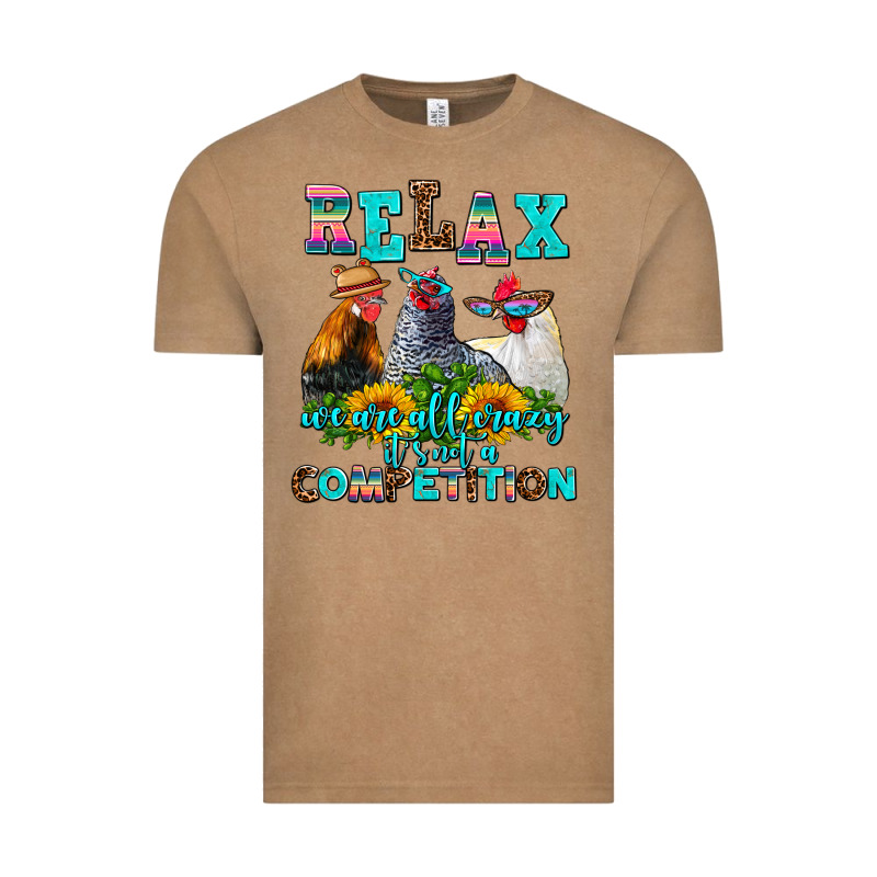 Relax We Are All Crazy  Competition Vintage Tee by AdoDesignShop | Teevron