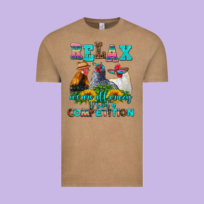 Relax We Are All Crazy  Competition Vintage Tee Designed By Adodesignshop