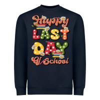 Navy happy last day of school Heavyweight Sweatshirt - JahusDesignShop