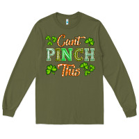 Army Green saint patricks cant pınch this Long Sleeve Tee - Artiststas