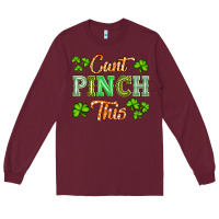 Burgundy saint patricks cant pınch this Long Sleeve Tee - Artiststas