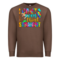 Chestnut LGBTQ I Can't Even Think Straight Premium Sweatshirt - BundleAndBundleShop
