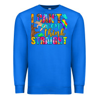 True Royal LGBTQ I Can't Even Think Straight Premium Sweatshirt - BundleAndBundleShop