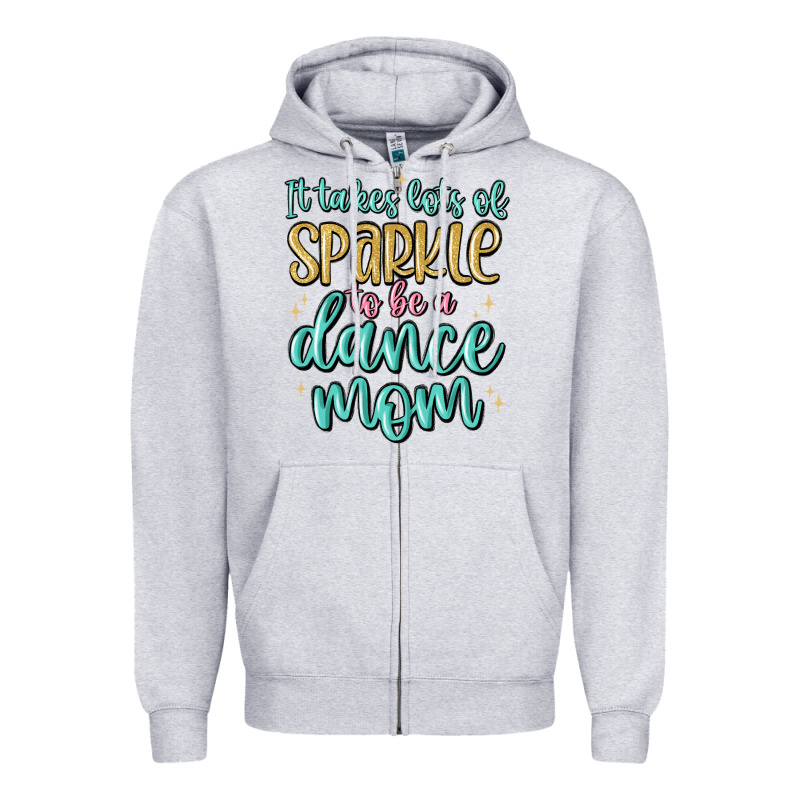 It Takes Lots Of Sparkle To Be A Dance Mom Zipper Hoodie by MaliasSmallBusiness | Teevron