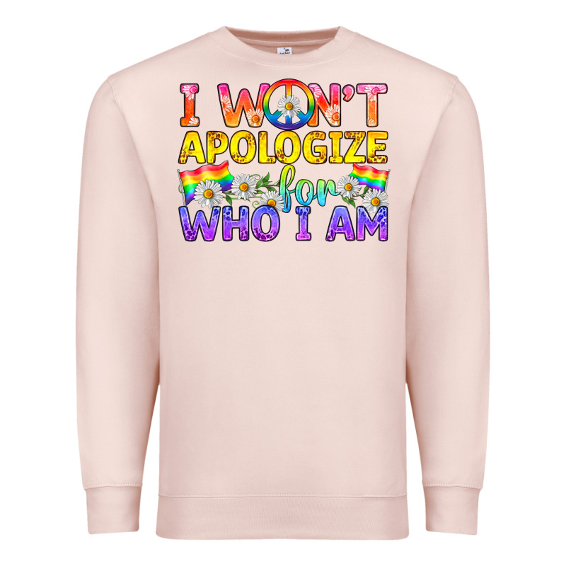 Lgbtq I Won't Apologize For Who I Am Premium Sweatshirt by BundleAndBundleShop | Teevron