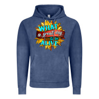 Vintage Denim what a great day to be alive Vintage Hoodie - HRA Design Shop