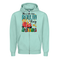 Seafoam they see me rollin' they hatin' Zipper Hoodie - MaliasSmallBusiness
