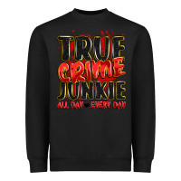 Black true crime junkie all day every day Heavyweight Sweatshirt - JahusDesignShop
