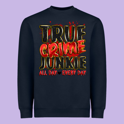 True Crime Junkie All Day Every Day Heavyweight Sweatshirt Designed By Jahusdesignshop