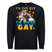 Black LGBTQ I'm Not Gay I'm Super Gay Premium Sweatshirt - BundleAndBundleShop