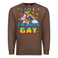 Chestnut LGBTQ I'm Not Gay I'm Super Gay Premium Sweatshirt - BundleAndBundleShop