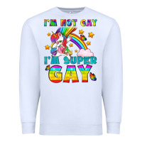 White LGBTQ I'm Not Gay I'm Super Gay Premium Sweatshirt - BundleAndBundleShop