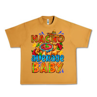 Peanut Butter nacho average baby with nacho 2 Urban Heavy Tee - AdoDesignShop