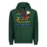 Sports Green i have autism i can't say trick or treat Premium Hoodie - JahusDesignShop