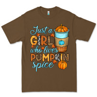 Cacao Just a girl who loves pumpkin spice Premium Tee - RanaPortraitStore
