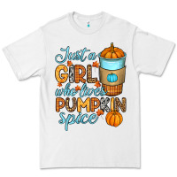 White Just a girl who loves pumpkin spice Premium Tee - RanaPortraitStore