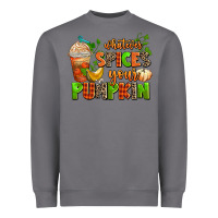 Storm whatever spices your pumpkin Heavyweight Sweatshirt - AdoDesignShop