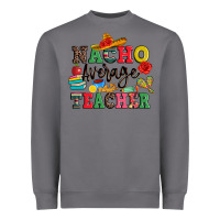 Storm nacho average teacher Heavyweight Sweatshirt - JahusDesignShop