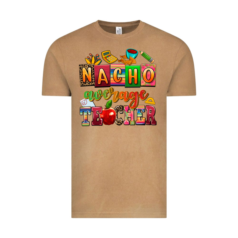 Nacho Average Teacher Vintage Tee by AdoDesignShop | Teevron