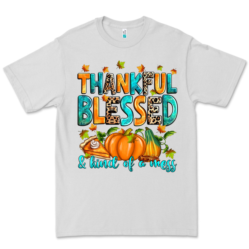 Thankful Blessed And Kind Of A Mess Premium Tee by RanaPortraitStore | Teevron