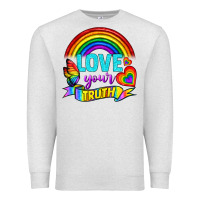 Love Your Truth Premium Sweatshirt | Teevron
