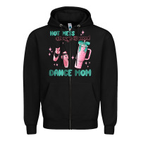 Black mess always stressed dance mom Zipper Hoodie - MaliasSmallBusiness