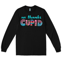 Black no thanks cupid Long Sleeve Tee - AdoDesignShop