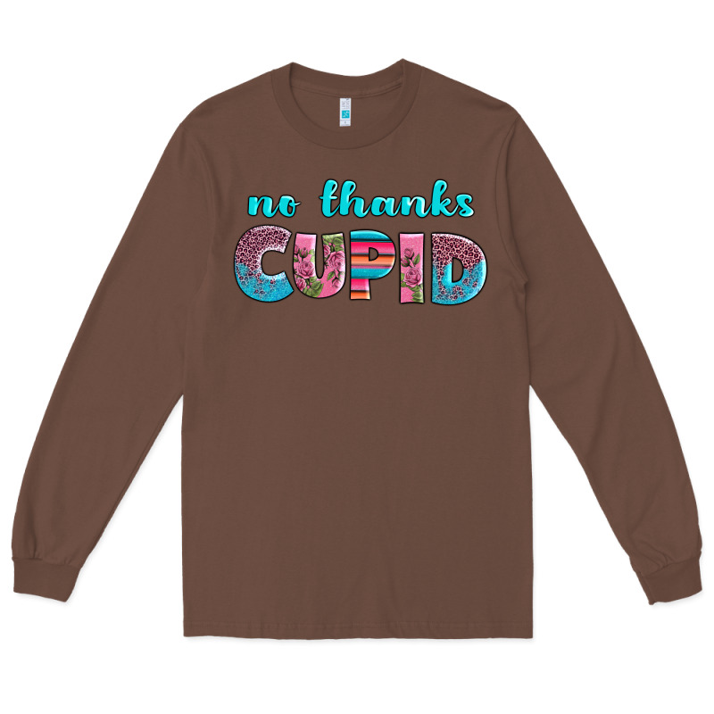 No Thanks Cupid Long Sleeve Tee by AdoDesignShop | Teevron