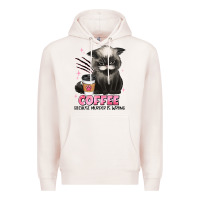 Pale Pink coffee because murder is wrong grumpy cat Premium Hoodie - JahusDesignShop