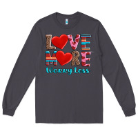 Smoke love more worry less Long Sleeve Tee - AdoDesignShop