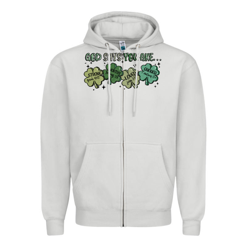 God Says I Am Patrick's Day Zipper Hoodie by MaliasSmallBusiness | Teevron