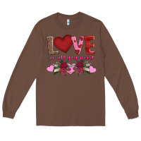 Chestnut love is all you need Long Sleeve Tee - AdoDesignShop