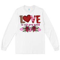 White love is all you need Long Sleeve Tee - AdoDesignShop
