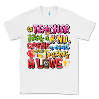 White a Teacher Takes a Hand Opens a mind and Touches A Classic Tee - CowhideDigitalArt