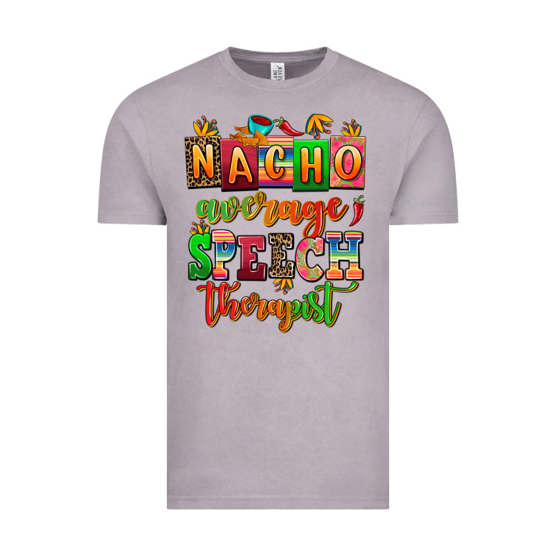 Nacho Average Speech Therapist Vintage Tee by AdoDesignShop | Teevron