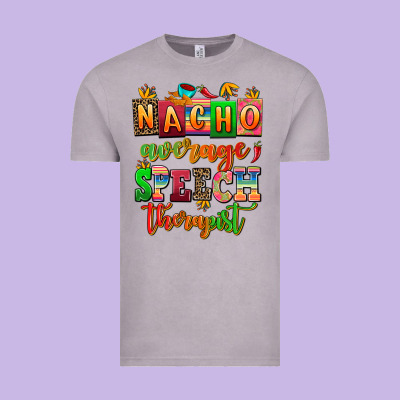 Nacho Average Speech Therapist Vintage Tee Designed By Adodesignshop