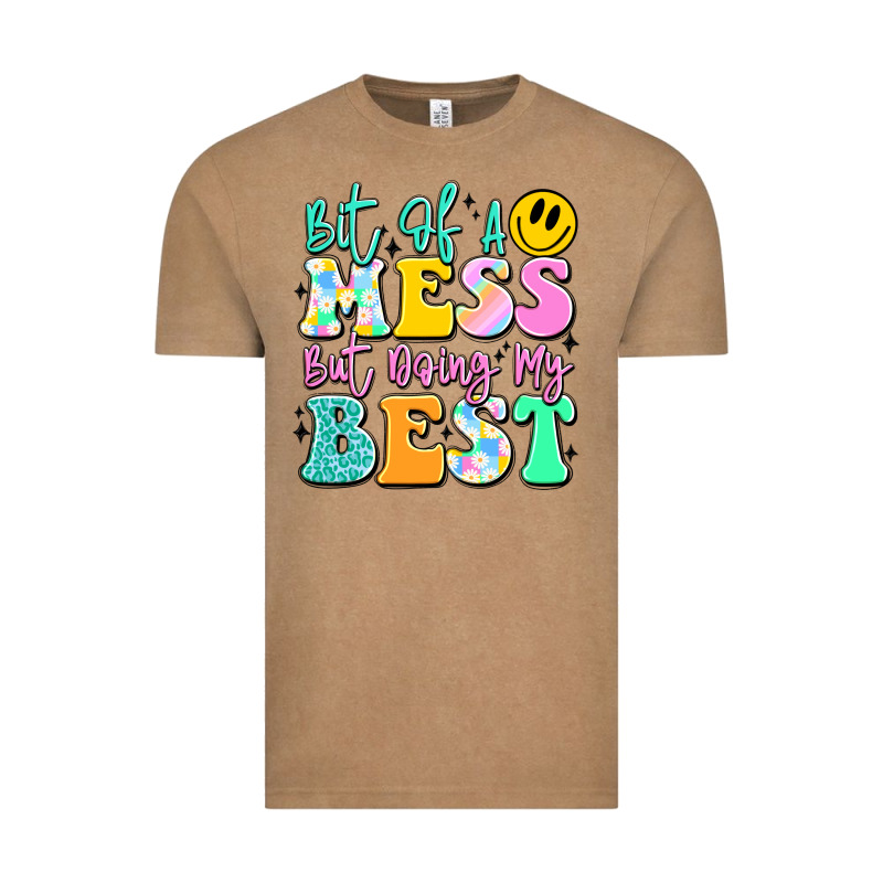 Bit Of A Mess But Doing My Best Vintage Tee by JahusDesignShop | Teevron