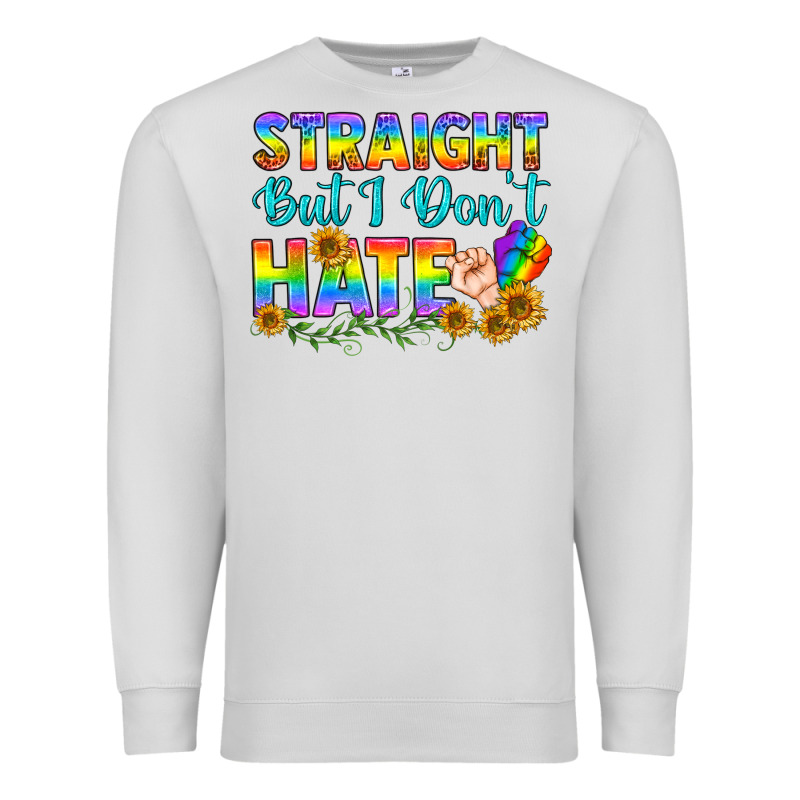 Lgbtq+ Straight But I Don't Hate Premium Sweatshirt by BundleAndBundleShop | Teevron