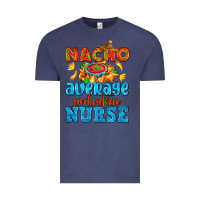 Vintage Denim nacho average pediatric nurse   with nacho Vintage Tee - AdoDesignShop
