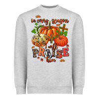 Heather Grey in every season i will praise him Heavyweight Sweatshirt - AdoDesignShop