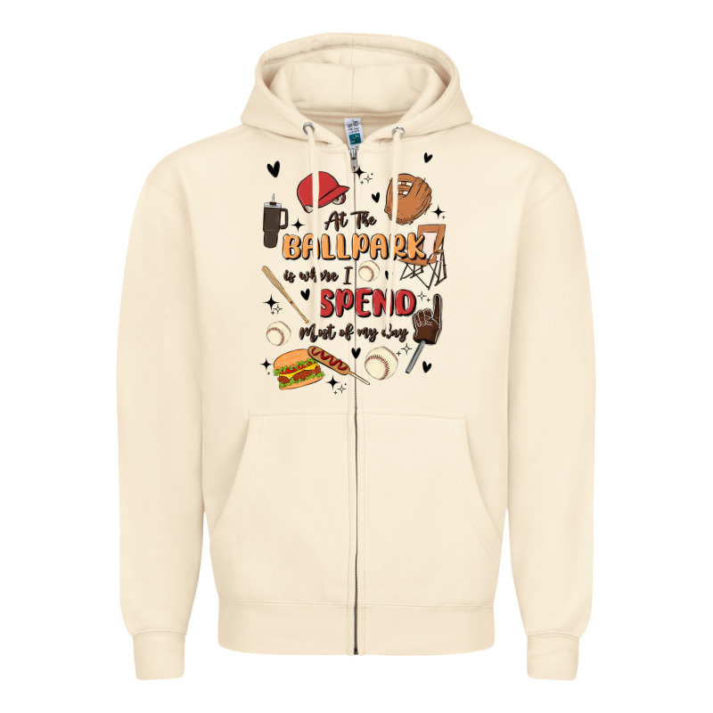 At The Ballpark Is Where I Spend Most Of My Day Zipper Hoodie by MaliasSmallBusiness | Teevron