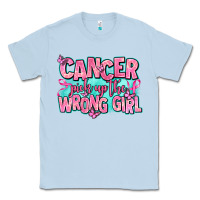 Dusty Blue cancer pick up the wrong girl Classic Tee - AdoDesignShop