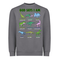 Storm god says i am dinosaurs Heavyweight Sweatshirt - JahusDesignShop