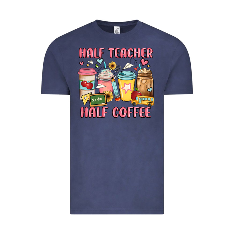Half Teacher Half Coffee Vintage Tee by JahusDesignShop | Teevron