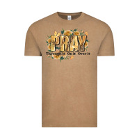Vintage Coffee pray through it on it and over it Vintage Tee - JahusDesignShop